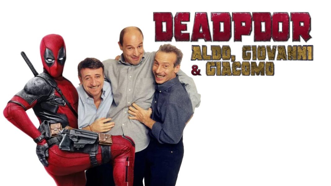 deadpool, Aldo, Giovanni e Giacomo