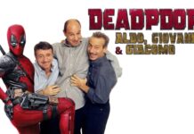 deadpool, Aldo, Giovanni e Giacomo